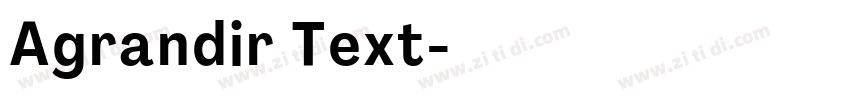 Agrandir Text字体转换